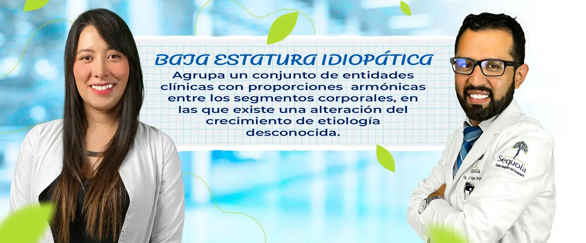 Banner estatura idiopática