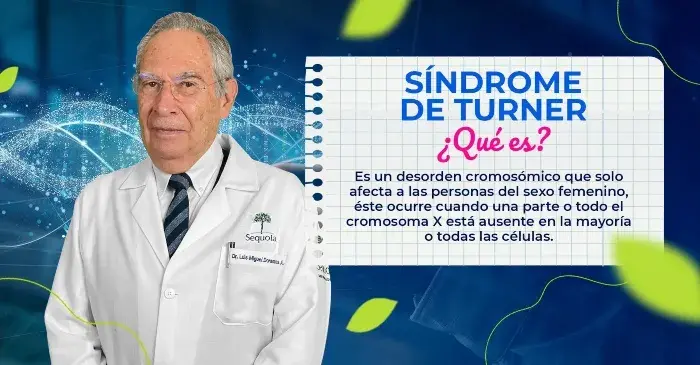 El síndrome de Turner es un desorden cromosómico